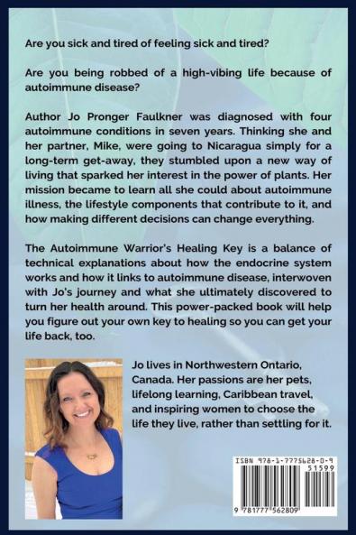 The Autoimmune Warrior's Healing Key