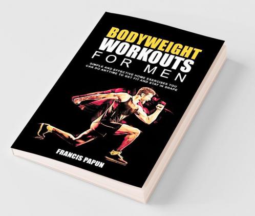 Bodyweight Workouts for Men