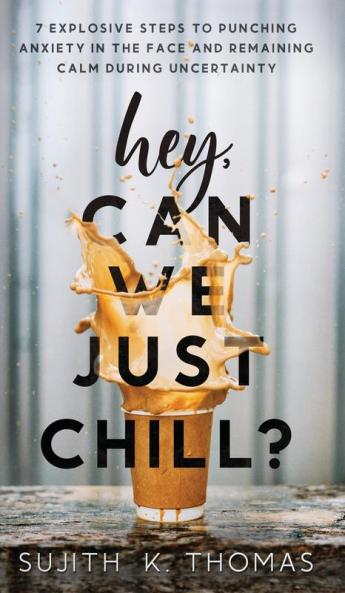 Hey Can We Just Chill?