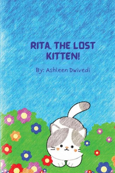 Rita The Lost Kitten!