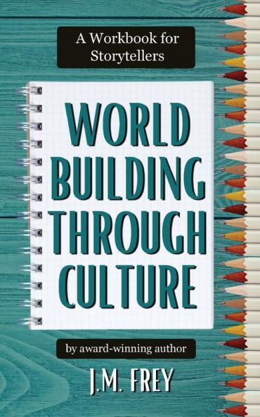 Worldbuilding Through Culture