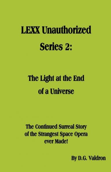 LEXX Unauthorized Series 2