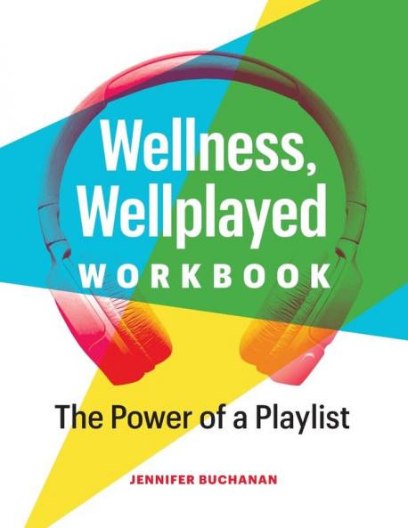 Wellness Wellplayed Workbook