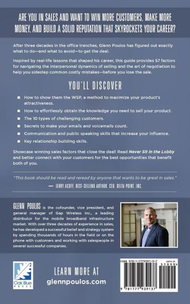 Never Sit in the Lobby: 57 Winning Sales Factors to Grow a Business and Build a Career Selling