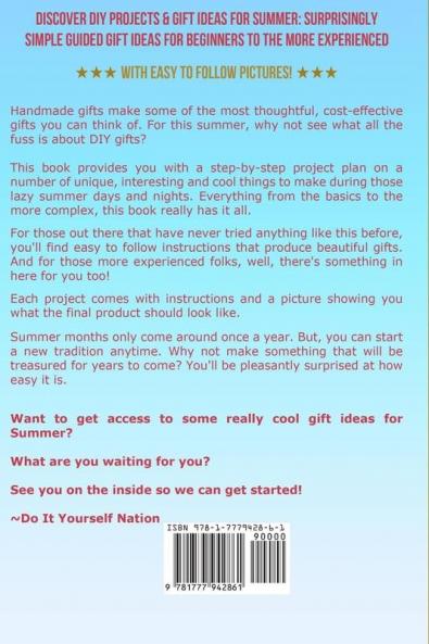 DIY Summer: Amazing Homemade Gifts & Gift Ideas for Summer (Crafts Hobbies & Home Do It Yourself)