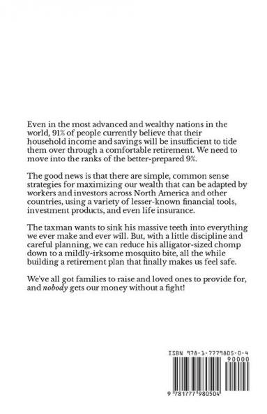 You Can't Have My Money!: A 6-Step Guide to Grow Tax-Free Wealth and Retirement Income by Smart Investing in After-Tax Accounts Active-Managed Funds and Cash-Value Life Insurance