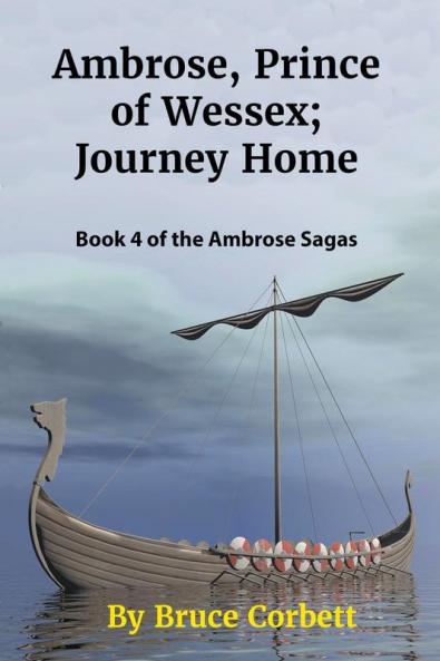 Ambrose Prince of Wessex; Journey Home