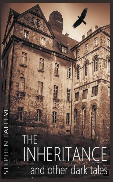 The Inheritance and Other Dark Tales