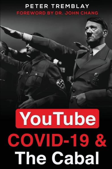 YouTube COVID-19 & The Cabal