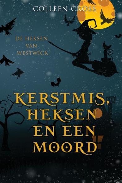 Kerstmis Heksen en een Moord