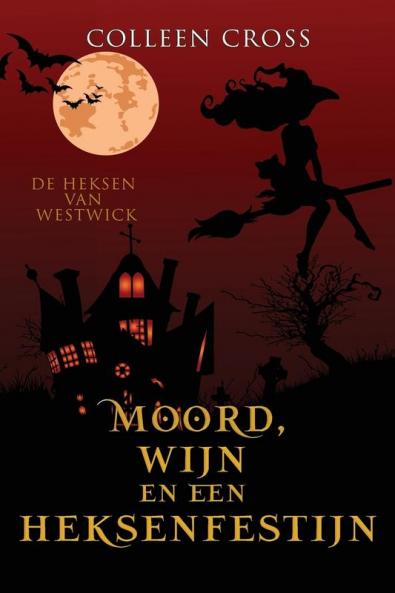 Moord wijn en een heksenfestijn