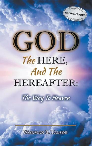 God The Here and the Hereafter