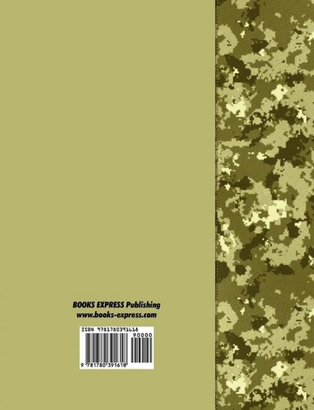 The Infantry Rifle and Platoon Squad: The Official U.S. Army Field Manual FM 3-21.8 (FM 7-8) 28 March 2007 Revision