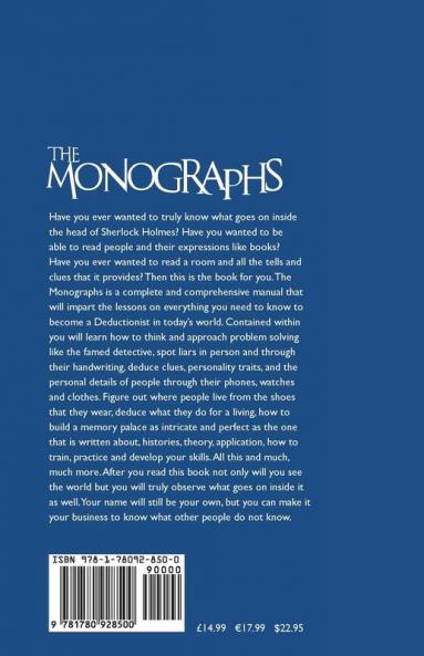 The Monographs - A comprehensive manual on all you need to know to become an expert Deductionist.