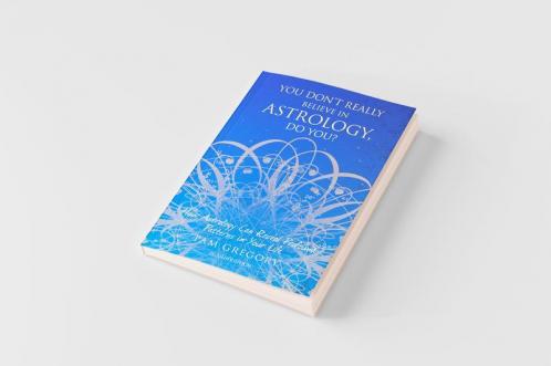 You Don't Really Believe in Astrology Do You?