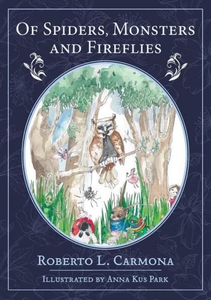 Of Spiders Monsters and Fireflies