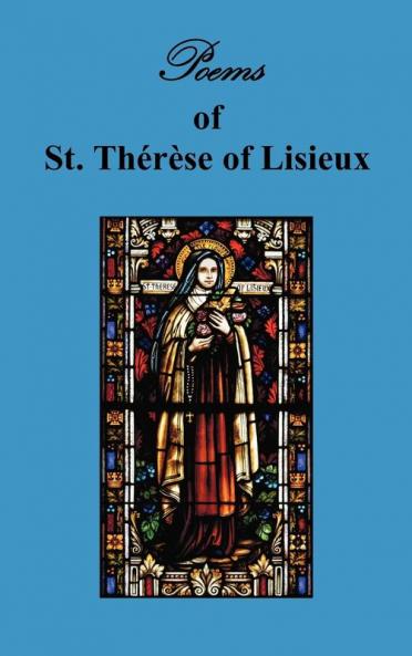 Poems of St. Therese Carmelite of Lisieux