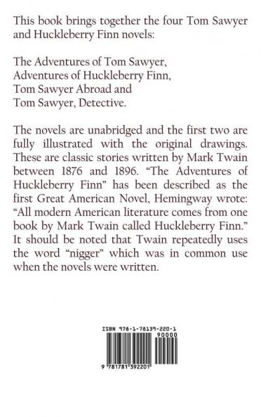 The Complete Adventures of Tom Sawyer and Huckleberry Finn (Unabridged & Illustrated) - The Adventures of Tom Sawyer Adventures of Huckleberry Finn