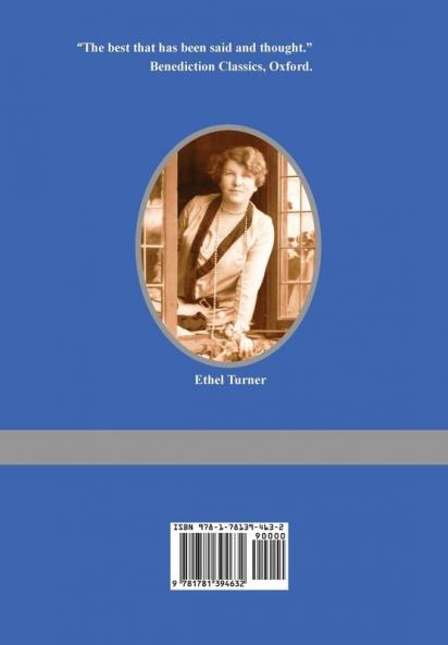 Seven Little Australians AND The Family At Misrule (The sequel to Seven Little Australians) [Illustrated]