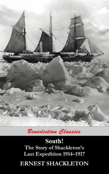 South!  (Unabridged. with 97 original illustrations)