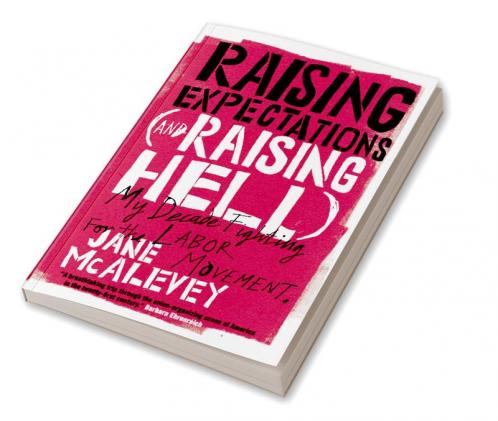 Raising Expectations (and Raising Hell)