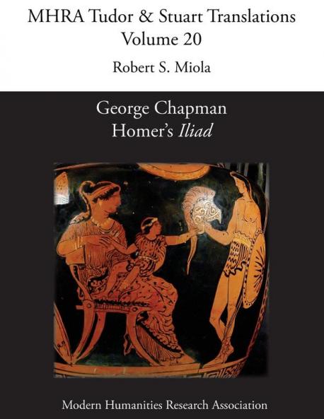 George Chapman Homer's 'Iliad'