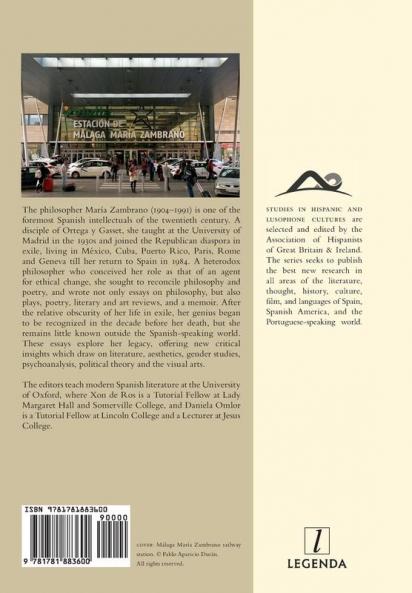 The Cultural Legacy of María Zambrano: 24 (Studies in Hispanic and Lusophone Cultures)