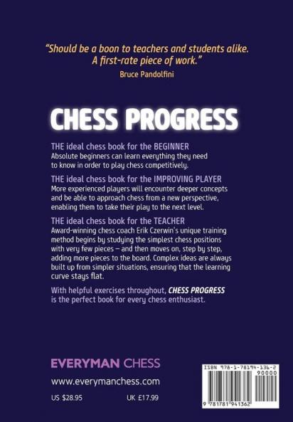 Chess Progress: from beginner to winner (Everyman Chess)