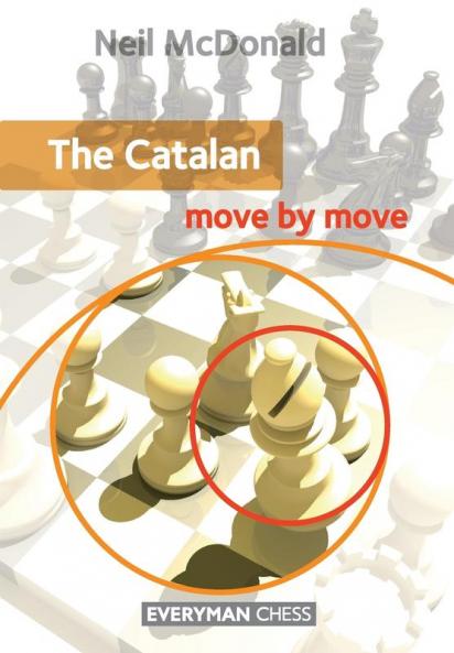Catalan: Move by Move (Everyman Chess)