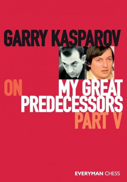 Garry Kasparov on My Great Predecessors Part Five