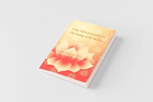 The Dhammapada - The Sayings of the Buddha