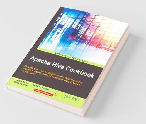 Apache Hive Cookbook