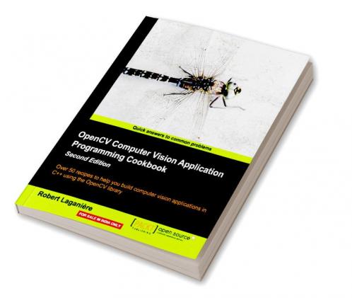 OpenCV Computer Vision Application Programming Cookbook Second Edition