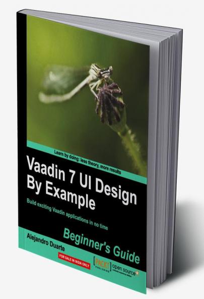 Vaadin 7 Ui Design by Example