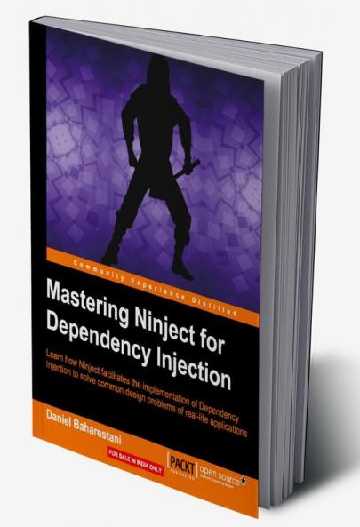 Mastering Ninject for Dependency Injection