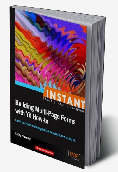 Instant Building Multi-Page Forms with Yii How-to