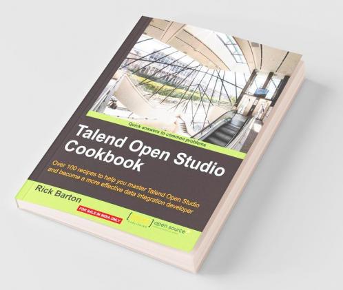 Talend Open Studio Cookbook