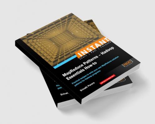 Instant MapReduce Patterns - Hadoop Essentials How-to