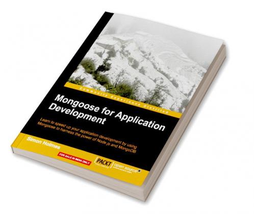 Mongoose for Application Development