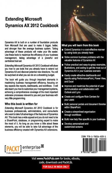 Extending Microsoft Dynamics Ax 2012 Cookbook