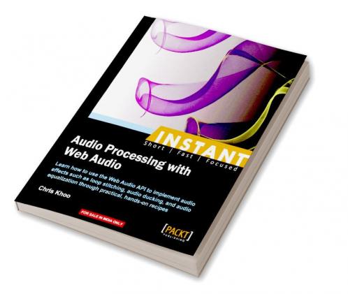 Instant Audio Processing with Web Audio How-to