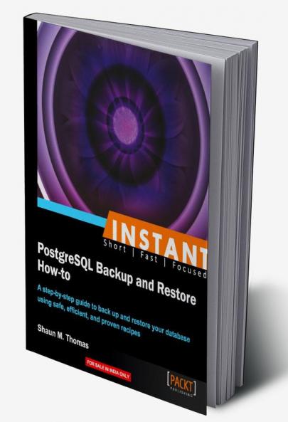 Instant PostgreSQL Backup and Restore How-to