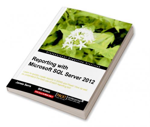 Reporting with Microsoft SQL Server 2012