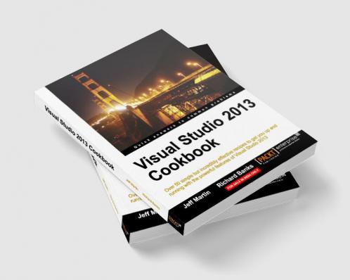 Visual Studio 2013 Cookbook