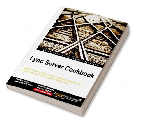 Lync Server 2013 Cookbook