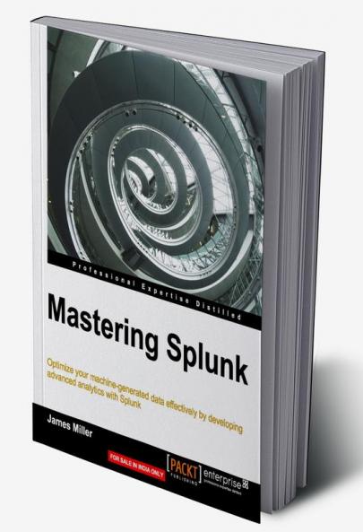 Mastering Splunk