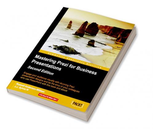 Mastering Prezi for Business Presentations - Second Edition