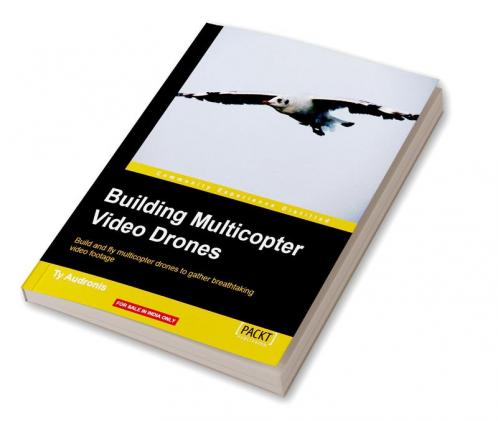 Building Multicopter Video Drones