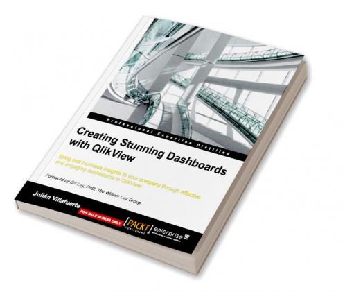 Creating Stunning Dashboards with QlikView