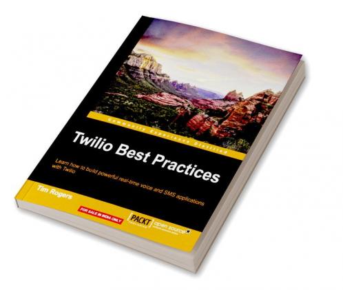 Twilio Best Practices